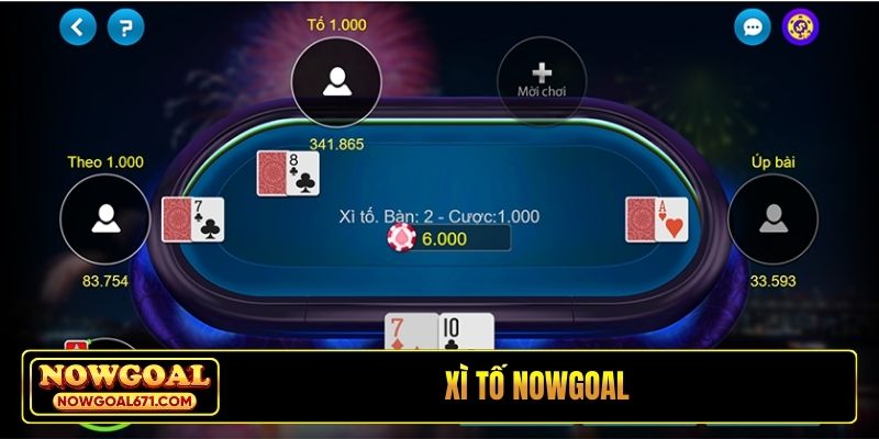 Xì tố Nowgoal